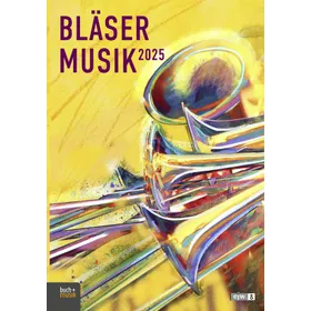 Produktbild des Artikels Bläsermusik 2025 (Liederbuch - Kartoniert)