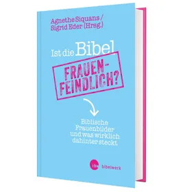 Produktbild des Artikels Ist die Bibel frauenfeindlich? (Buch - Gebunden)
