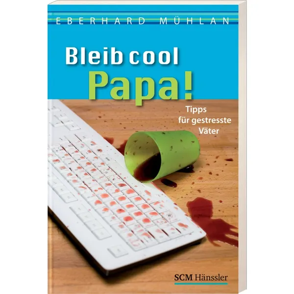 Produktbild des Artikels Bleib cool, Papa (E-Book - PDF Datei)
