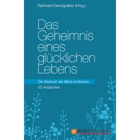 Produktbild des Artikels Das Geheimnis eines glücklichen Lebens (E-Book - ePUB Datei)