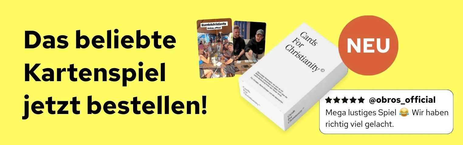 Cards for Christianity - Das Kartenspiel, um einfach und humorvoll über die Bibel ins Gespräch zu kommen