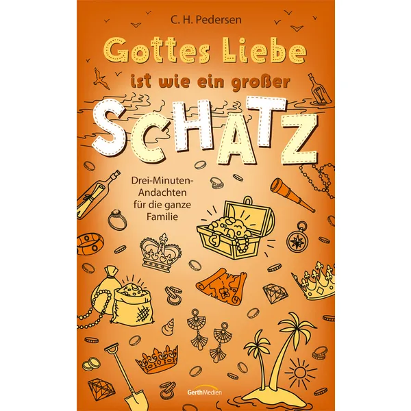 Produktbild des Artikels Gottes Liebe ist wie ein großer Schatz (E-Book - ePUB Datei)