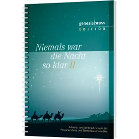 Produktbild des Artikels Niemals war die Nacht so klar 2 - Bläserpartitur (Liederbuch - Geheftet)