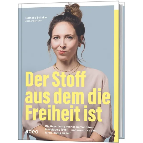 Produktbild des Artikels Der Stoff, aus dem die Freiheit ist (Buch - Gebunden)