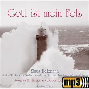 Produktbild des Artikels Gott ist mein Fels (MP3-Album - Download)