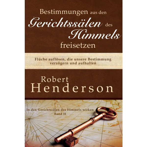Produktbild des Artikels Bestimmungen aus den Gerichtssälen des Himmels freisetzen (Buch - Paperback)