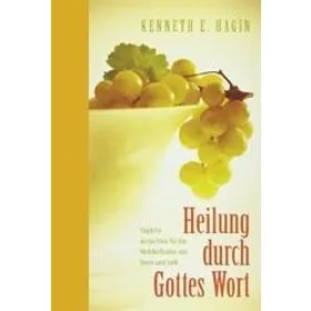 Produktbild des Artikels Heilung durch Gottes Wort (Buch - Paperback)