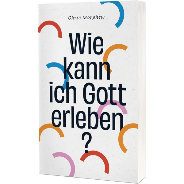 Produktbild des Artikels Wie kann ich Gott erleben? (Buch - Taschenbuch)