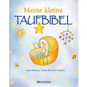 Produktbild des Artikels Meine kleine Taufbibel (Buch - Gebunden)