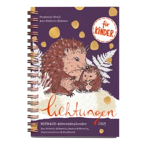 Produktbild des Artikels Lichtungen für Kinder 2025 - Mitmach-Adventskalender (Kalender - Spiralbindung)