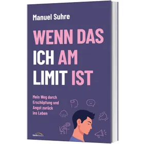 Produktbild des Artikels Wenn das ICH am LIMIT ist (Buch - Klappenbroschur)