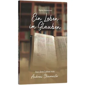 Produktbild des Artikels Ein Leben im Glauben (Buch - Gebunden)