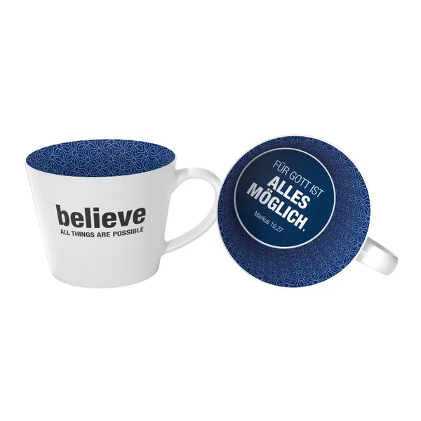 Produktbild des Artikels Believe all things are possible - Tasse ()