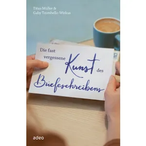 Produktbild des Artikels Die fast vergessene Kunst des Briefeschreibens (Buch - Gebunden)
