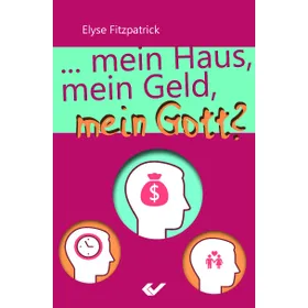 Produktbild des Artikels Mein Haus, mein Geld, mein Gott? (Buch - Paperback)