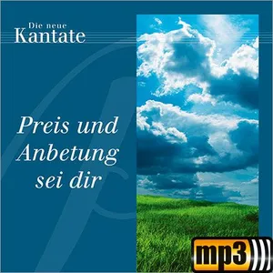 Produktbild des Artikels Preis und Anbetung sei Dir (MP3-Album - Download)