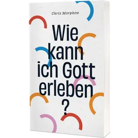 Produktbild des Artikels Wie kann ich Gott erleben? (Buch - Taschenbuch)
