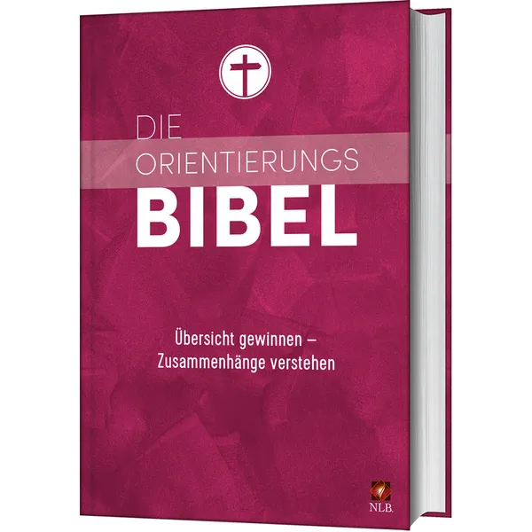 Produktbild des Artikels Die Orientierungsbibel (Bibel - Gebunden)