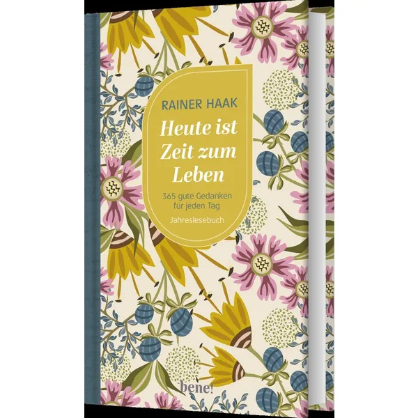 Produktbild des Artikels Heute ist Zeit zum Leben (Buch - Gebunden)