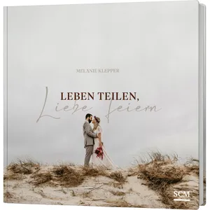 Produktbild des Artikels Leben teilen, Liebe feiern (Buch - Gebunden)