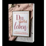 Stimmungsbild zu Du darfst leben