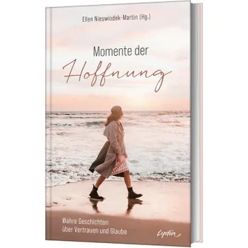 Produktbild des Artikels Momente der Hoffnung (Buch - Gebunden)