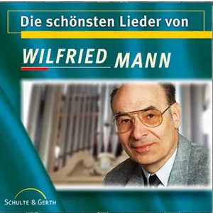 Produktbild des Artikels Die schönsten Lieder von Wilfried Mann (MP3-Album - Download)