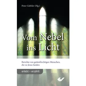 Produktbild des Artikels Vom Nebel ins Licht (Buch - Taschenbuch)