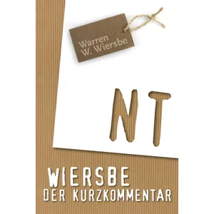 Produktbild des Artikels Wiersbe - Kurzkommentar zum NT (Buch - Gebunden)