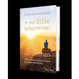 Stimmungsbild zu In der Stille ankommen - aus der Stille aufbrechen