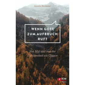 Produktbild des Artikels Wenn Gott zum Aufbruch ruft (E-Book - ePUB Datei)