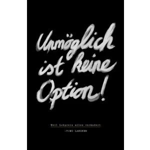 Produktbild des Artikels Unmöglich ist keine Option! (E-Book - ePUB Datei)