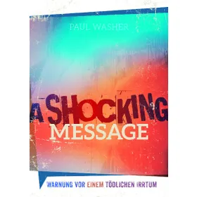 Produktbild des Artikels A Shocking Message (Buch - Geheftet)