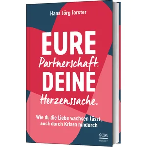Produktbild des Artikels Eure Partnerschaft. Deine Herzenssache. (Buch - Gebunden)