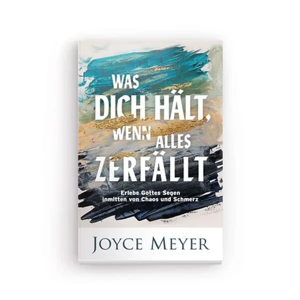 Produktbild des Artikels Was dich hält, wenn alles zerfällt (Buch - Paperback)