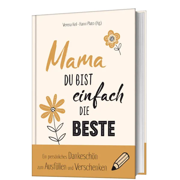 Produktbild des Artikels Mama, du bist einfach die Beste (Buch - Gebunden)