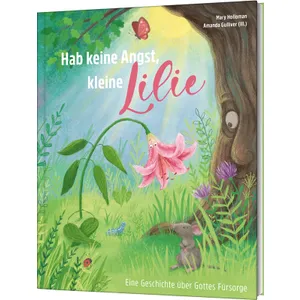 Produktbild des Artikels Hab keine Angst, kleine Lilie (Buch - Gebunden)