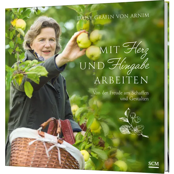 Produktbild des Artikels Mit Herz und Hingabe arbeiten (Buch - Gebunden)