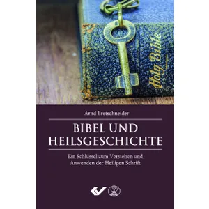 Produktbild des Artikels Bibel und Heilsgeschichte (Buch - Paperback)
