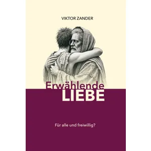 Produktbild des Artikels Erwählende Liebe (Buch - Gebunden)