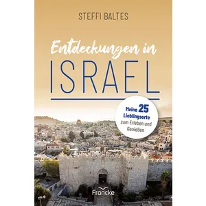 Produktbild des Artikels Entdeckungen in Israel (Buch - Klappenbroschur)