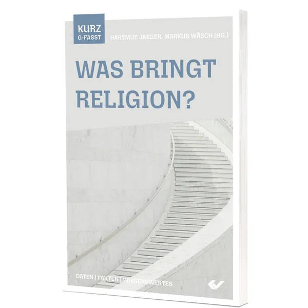 Produktbild des Artikels Was bringt Religion? - kurzgefasst (Buch - Taschenbuch)