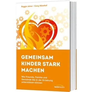 Produktbild des Artikels Gemeinsam Kinder stark machen (Buch - Klappenbroschur)