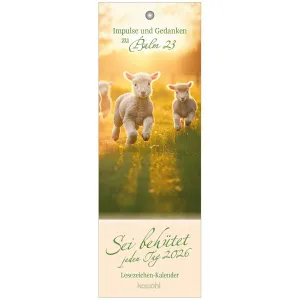 Produktbild des Artikels Sei behütet jeden Tag 2026 - Lesezeichen-Kalender (Kalender - Spiralbindung)