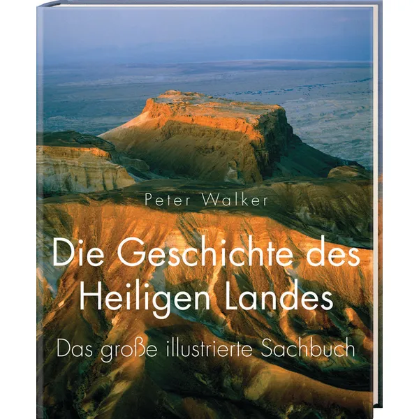 Produktbild des Artikels Die Geschichte des Heiligen Landes (Buch - Gebunden)