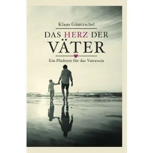 Produktbild des Artikels Das Herz der Väter (Buch - Gebunden)