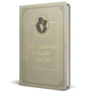 Produktbild des Artikels Das Geheimnis einer glücklichen Ehe (Buch - Kunstleder)