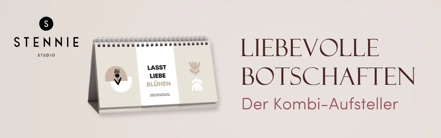 Aufsteller mit liebevollen Botschaften