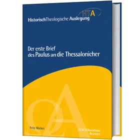 Produktbild des Artikels Der erste Brief des Paulus an die Thessalonicher (Buch - Gebunden)