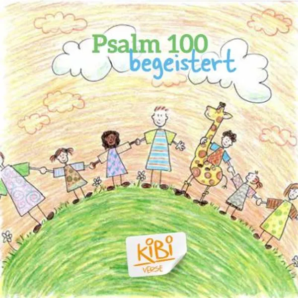 Produktbild des Artikels Psalm 100 - begeistert (Buch - Geheftet)